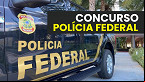 Governo anuncia concurso para 2 mil vagas na Polícia Federal; veja detalhes