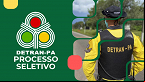Edital DETRAN-PA 2025 saiu! Nível Médio e inicial de até R$ 4 mil