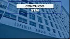 Concurso STM 2025: Inscrição aberta para Técnico e Analista; até R$ 14.852