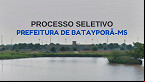 Processo Seletivo Prefeitura de Batayporã-MS 2025 abre 13 vagas