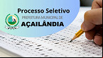 Processo Seletivo da Prefeitura de Açailândia-MA 2025: Edital e Inscrição