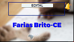 Concurso Farias Brito-CE 2025: Prefeitura lança 2 editais com 241 vagas