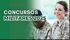 Concursos Militares 2025: Veja editais de nível médio abertos
