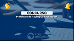 Concurso Prefeitura de Itapirapuã Paulista-SP 2025: Sai edital com 33 vagas