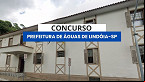 Concurso Prefeitura de Águas de Lindóia-SP 2025 é aberto para 4 cargos