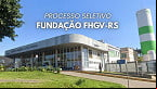 Edital FHGV-RS abre vagas de R$ 12 mil em Maio