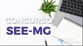 Concurso SEE MG 2025: Edital saiu! 13.795 vagas