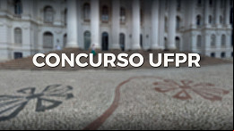 UFPR abre concurso para Professor pelo edital 176/2025 UFPR abre concurso para Professor pelo edital 176/2025