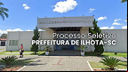 Prefeitura de Ilhota-SC abre vagas temporárias de R$ 4,8 mil Prefeitura de Ilhota-SC abre vagas temporárias de R$ 4,8 mil