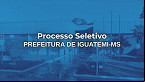 Processo Seletivo de Iguatemi-MS 2025: Edital publicado